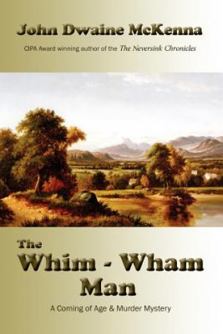 Kniha The Whim - Wham Man John Dwaine McKenna