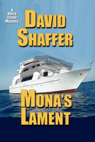 Книга Mona's Lament David Shaffer