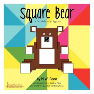 Kniha Square Bear M. W. Penn