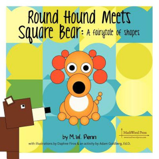 Book Square Bear Meets Round Hound M. W. Penn