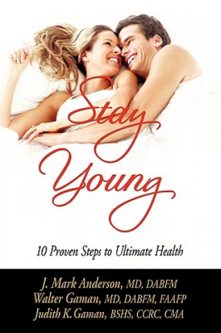 Carte Stay Young Mark J. Anderson