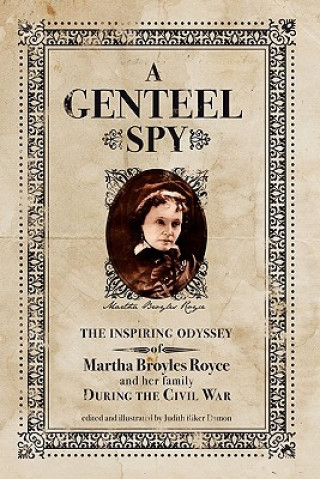 Kniha A Genteel Spy Betsey Royce