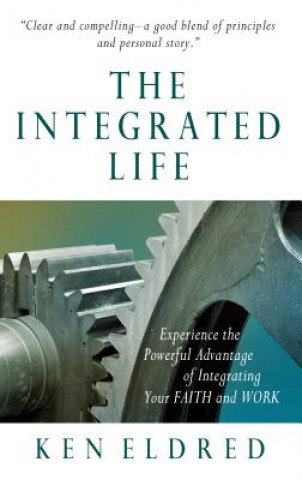 Книга Integrated Life Ken Eldred