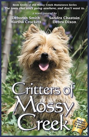 Carte Critters of Mossy Creek Deborah Smith