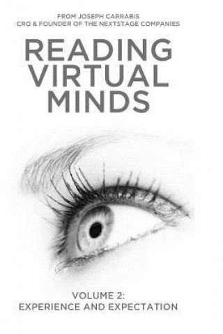 Kniha Reading Virtual Minds Volume II: Experience and Expectation Joseph Carrabis