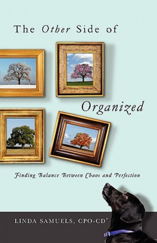 Könyv The Other Side of Organized Linda Samuels