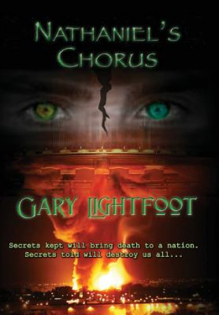 Книга Nathaniel's Chorus Gary Neil Lightfoot