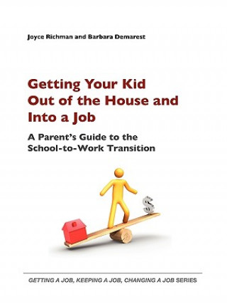 Kniha Getting Your Kid Out of the House and Into a Job Joyce E. Richman