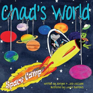 Книга Chad's World Ahrynn McCann