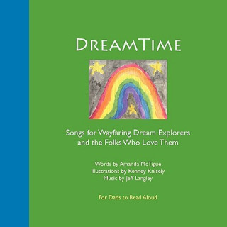 Kniha Dreamtime for Dads Amanda McTigue