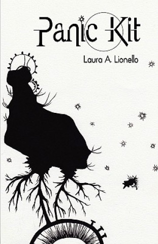 Knjiga Panic Kit Laura A. Lionello