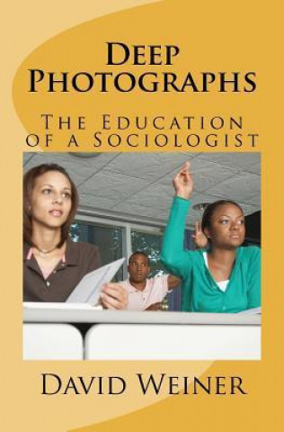 Könyv Deep Photographs Dr David Weiner