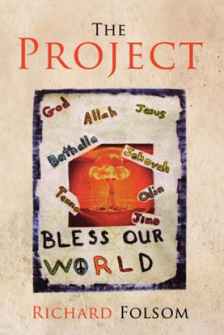Knjiga The Project Richard Keith Folsom