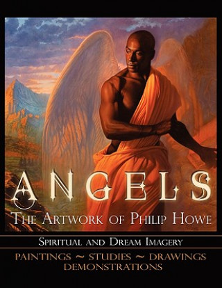 Kniha Angels The Artwork of Philip Howe Philip Howe