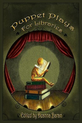 Libro Puppet Plays for Libraries Deanna Baran