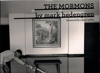 Kniha Mormons Mark Hedengren