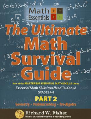 Carte Ultimate Math Survival Guide Part 2 Richard W. Fisher
