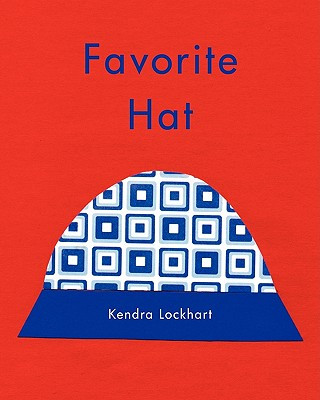 Книга Favorite Hat Kendra Lockhart
