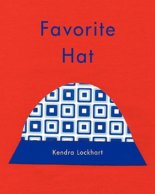 Kniha Favorite Hat Kendra Lockhart