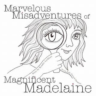 Buch Marvelous Misadventures of Magnificent Madelaine Kendra Lockhart