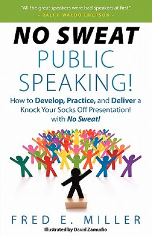 Carte No Sweat Public Speaking! Fred Elliott Miller