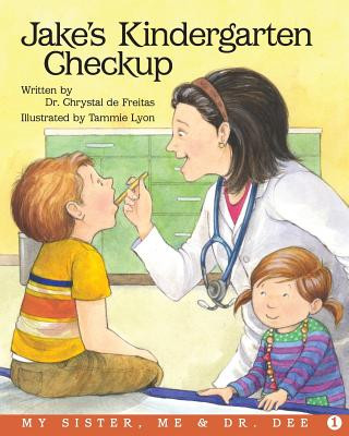 Книга Jakes Kindergarten Checkup Chrystal De Freitas