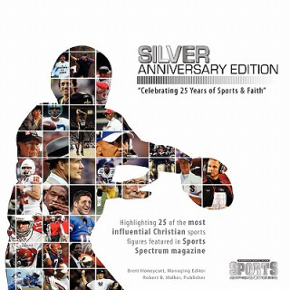 Knjiga Sports Spectrum: Silver Anniversary Edition Brett Honeycutt