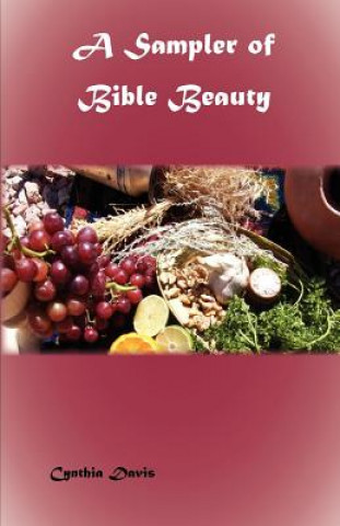 Könyv A Sampler of Bible Beauty Cynthia Davis