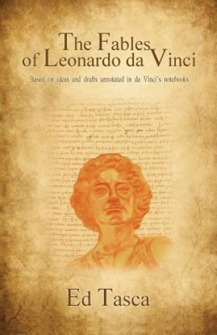 Livre Fables of Leonardo DA Vinci Ed Tasca