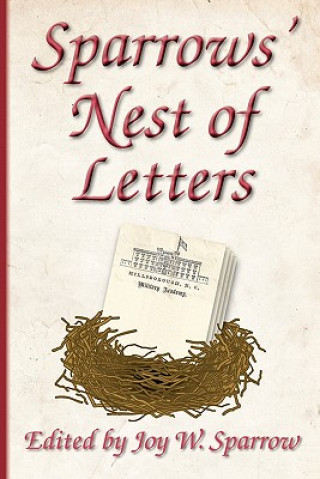 Carte Sparrows' Nest of Letters Joy W. Sparrow