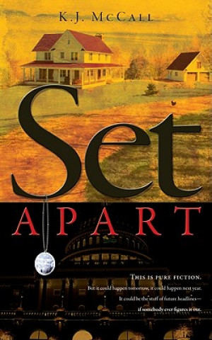 Knjiga Set Apart K. J. McCall