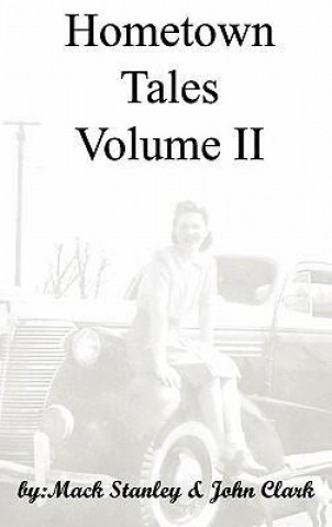 Carte Hometown Tales, Volume II Mack Stanley