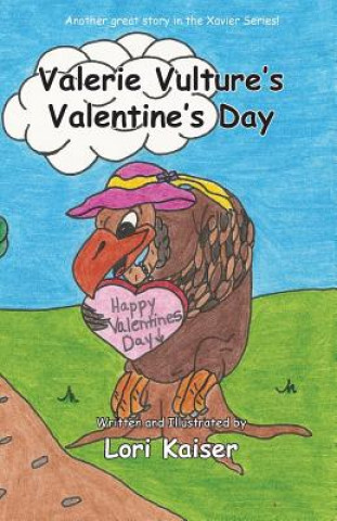 Książka Valerie Vulture's Valentine's Day Lori Kaiser