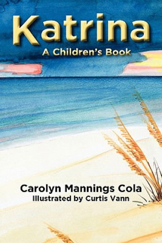 Książka Katrina Carolyn Mannings Cola