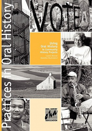 Book Using Oral History in Community History Projects Laurie Mercier