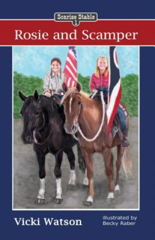 Buch Sonrise Stable: Rosie and Scamper Vicki Watson