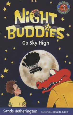 Книга Night Buddies Go Sky High Sands Hetherington