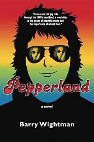 Knjiga Pepperland Barry Wightman