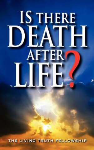 Carte Is There Death After Life? John A. Lynn