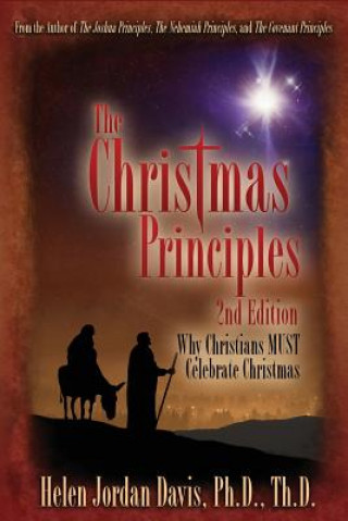 Carte The Christmas Principles 2nd Edition Helen Jordan Davis