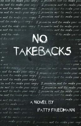 Livre No Takebacks Patty Friedmann