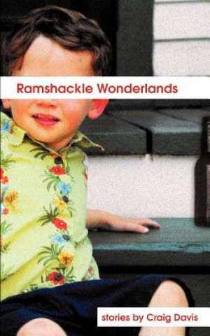 Kniha Ramshackle Wonderlands Craig Davis