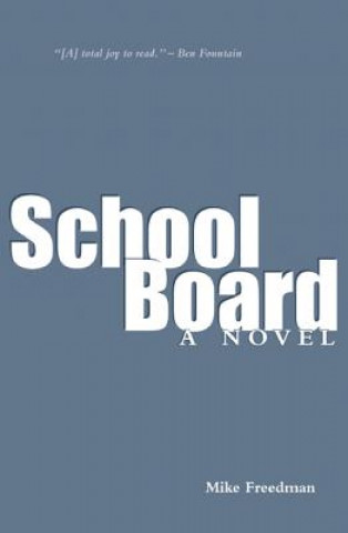 Βιβλίο School Board Mike Freedman
