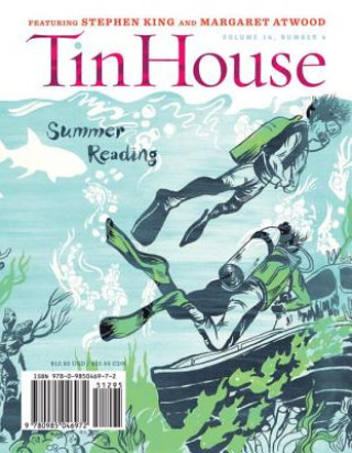 Kniha Tin House, Volume 14, Number 4 Rob Spillman