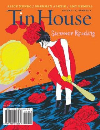 Könyv Tin House: Summer 2012: Summer Reading Issue Win McCormack