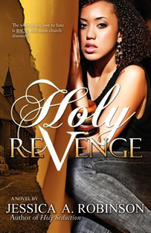 Książka Holy Revenge (Peace in the Storm Publishing Presents) Jessica A. Robinson