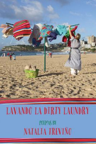 Kniha Lavando La Dirty Laundry Natalia Trevino