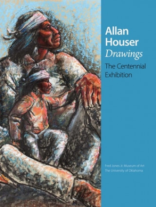 Kniha Allan Houser Drawings: The Centennial Exhibition W. Jackson Rushing