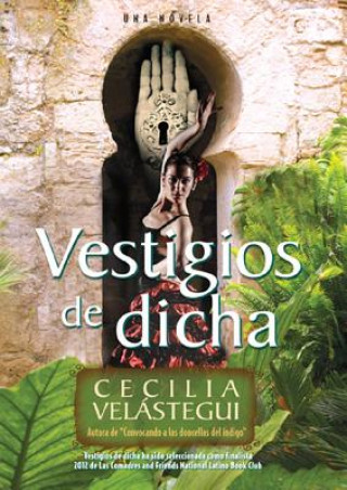 Libro Vestigios de Dicha Cecilia Velastegui