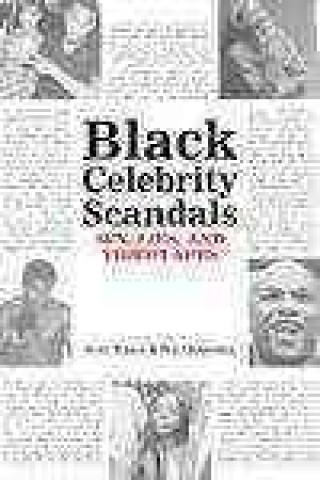 Kniha Black Celebrity Scandals: Sex, Lies and Videotapes Scott Wilson